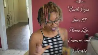 Coming out of the dark-  Earth Signs-  Taurus, Capricorn, and Virgo June 27 Daily Reading
