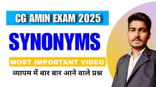 Top 40 - cg Amin exam 2025 | synonyms | important synonyms for exams #synonyms #cgvyapam #aminexam 