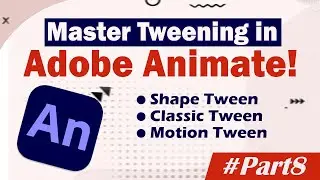 Master Tweening in Adobe Animate! 🚀| Easy Tips for Smooth Animations |Tutorial in Hindi