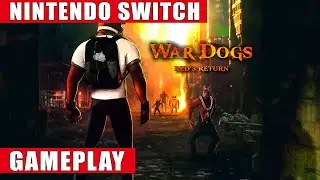 War Dogs: Red's Return Nintendo Switch Gameplay