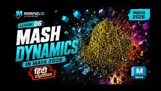 Maya MASH Dynamics Tutorial | Create Physics & Collisions Easily | Hindi