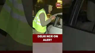 Delhi NCR On Alert Ahead of Republic Day 2026 | Security Checks Intensified #delhinews #republicday