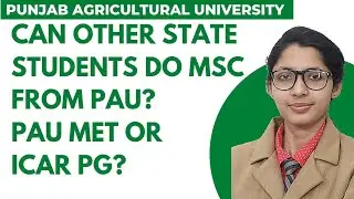Can Other State Students Do MSc From PAU ? PAU MET/ICAR PG? Punjab Agricultural University Admission