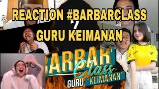 ONIC KAYESS REACTION #BarbarClass Guru Keimanan