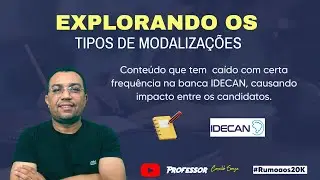 Prof. Cassildo Souza - MODALIZAÇÕES na banca IDECAN: conteúdo que mexe com os candidatos