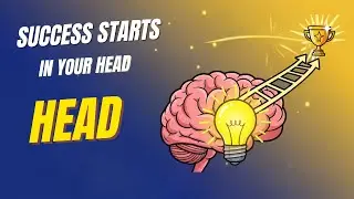 Success Starts in Your Head &ndash; Life-Changing Habits to Achieve Your Dreams