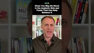 Clues You May Be Stuck in the Anabolic Side and Foods That Can Help Balance It