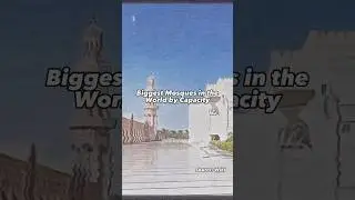 Biggest Mosques in the world 🌎#shorts