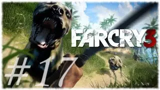 Far Cry 3 #17 | Misje Fabularne