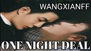 Part -1 one night deal # wangxianff # wangxian fan fiction explained in Hindi 
