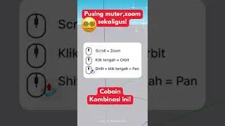 🖱️ Navigasi Kombinasi di SketchUp | Tips Cepat Pemula