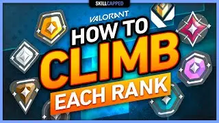 How to CLIMB EACH RANK & STOP BEING STUCK in VALORANT!