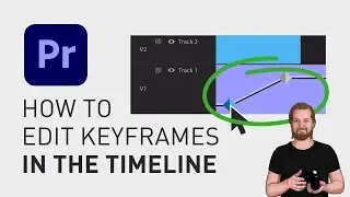 How to edit keyframes in the timeline in Premiere Pro