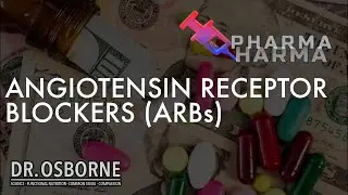 Angiotensin Receptor Blockers (ARB's) - Pharma Harma