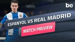 La Liga | Top 3 betting tips for Espanyol vs Real Madrid