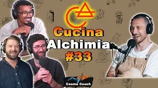 Cucina Alchimia: Fermentation, Food Design, Zero Waste | Cosmo Couch Podcast #33