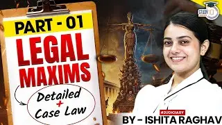 Legal Maxims | All State Judiciary & law exams | Must watch | by- Ishita ma’am | StudyIQ Judiciary