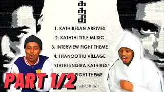 Kaththi | BGM Jukebox | 100 Days Celebration | Anirudh (REACTION) Part 1/2
