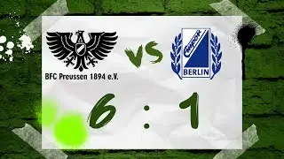 BFC Preussen - SV Empor HIGHLIGHTS | 3. Spieltag BERLIN LIGA | BFC PREUSSEN TV