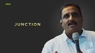 Junction (Hindi) Bro.Roy Matthew, Zion Tabernacle Delhi
