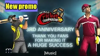 Wcc2 new 3rd anniversary promo finally released || Wcc2 new promo