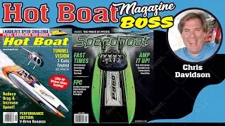 Episode 58 - Chris Davidson from Hot Boat and Speedboat Magazines