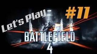 Let's Play Battlefield 4 Multiplayer (German/HD) #11 Eroberung Propaganda-Style