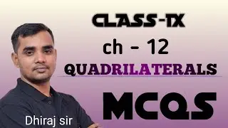 MCQS OF CH-12  quadrilaterals class 9th by samadhan education