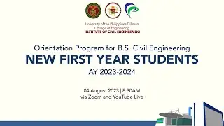 Orientation Program for BSCE New First Year Students (AY2023-2024)