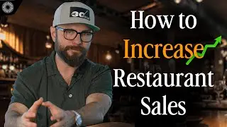 How to Increase Restaurant Sales (Proven w/ 300 Restaurants)