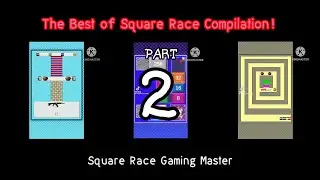 The Best of Square Race Compilation! (Part 2)