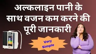 Weight Lose WITH Kangen Water | Alkaline Water Benefits