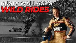 Rusty Wallace's Career of Escaping Death