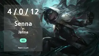 Senna Support vs Janna - KR Challenger Patch 13.24