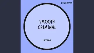 Smooth Criminal
