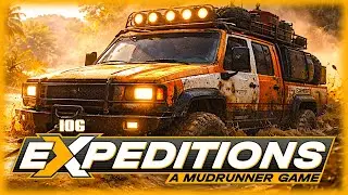 EXPEDITIONS: A MUDRUNNER GAME [106] 🚙 Treibsand VI | Expeditions Gameplay
