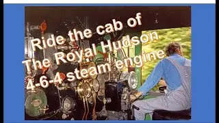 Royal Hudson Cab Ride