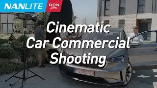 How to Shoot a Cinematic Car Commercial with Nanlite