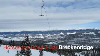 Breckenridge Horseshoe Bowl T-BAR Full Ride Experience 2023
