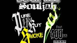 Puks Obvs . Down Azz Souljah ft 400sb