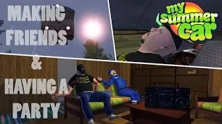 Catching the Train - Making FRIENDS | My Summer Car Shenanigans
