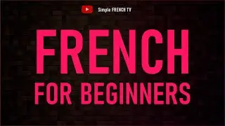 Learn French Fast: Essential Phrases for Total Beginners