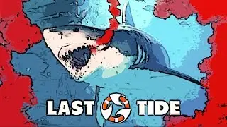FR - UN BATTLE ROYALE AVEC DES REQUINS !! (LAST TIDE)