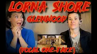 Will Ramos of Lorna Shore - Glenwood (Vocal One Take) - How Did This STILL Make Me Cry?!?!