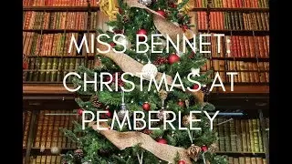 Miss Bennet: Christmas at Pemberley