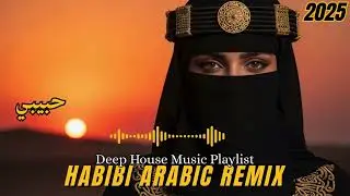 🎧 Best Habibi Arabic Deep House Remix &mdash; Viral House Music 2025