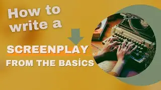 How To Screenplay From The Basics #facts  #knowledge  #motivation #education