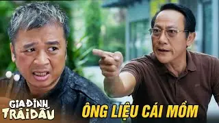 Gia đình trái dấu tập 14 | Ông Phi đến xin lỗi thông gia ai dè bị làm khó và cái kết | Kho Phim VTV