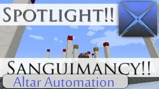 Sanguimancy - Altar Automation!!: By Tomben (Mod Spotlight)