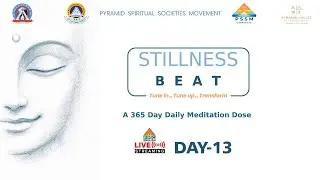 🔴LIVE : Day 13 of Stillness BEAT - 365 Day Daily Meditation&nbsp;Dose | PMC English